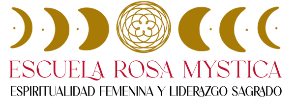 Escuela Rosa Mystica_Espiritualidad Femenina y Liderazgo Sagrado